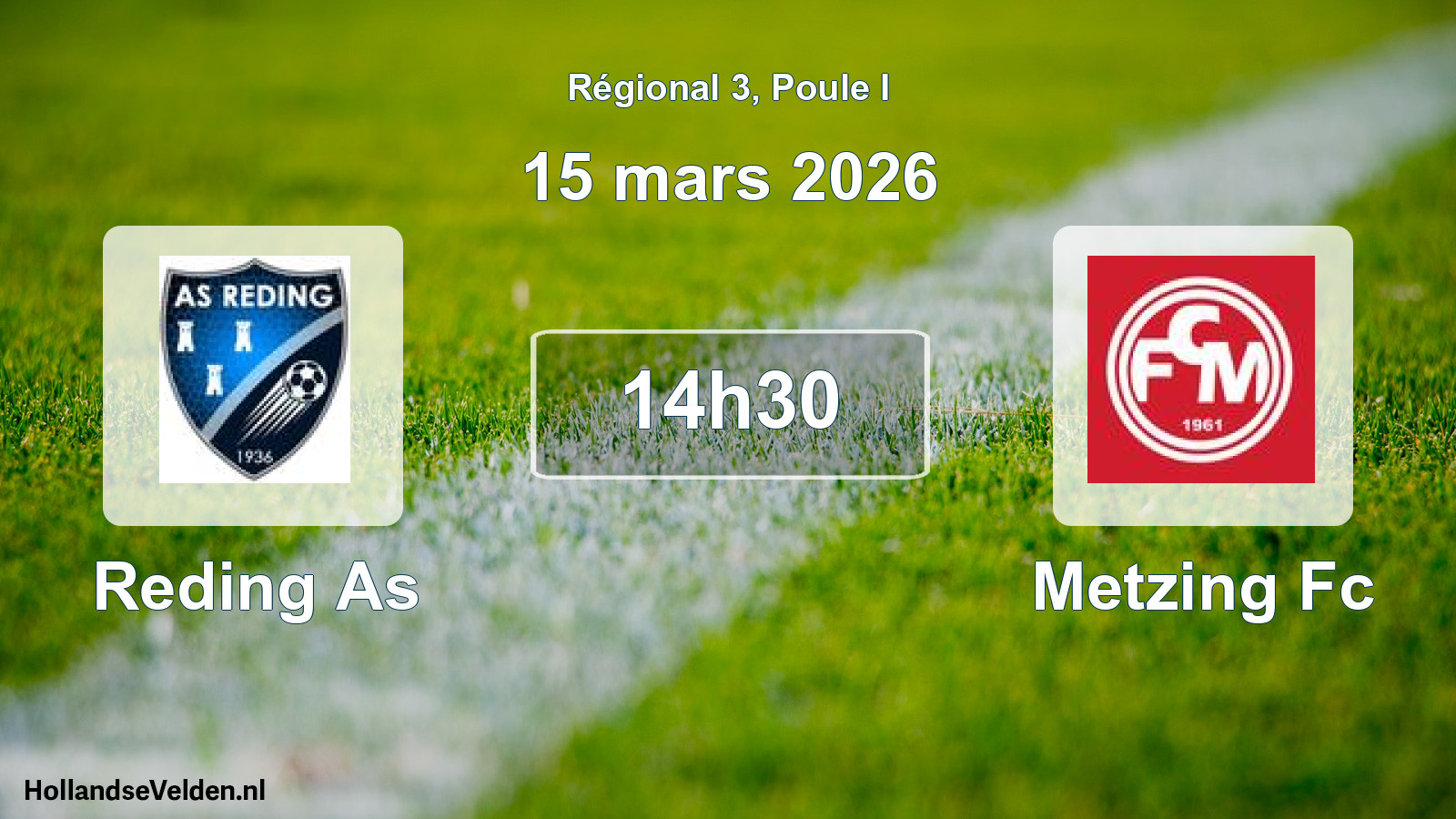 Geplande wedstrijd: Reding As - Metzing Fc (15 mars 2026)