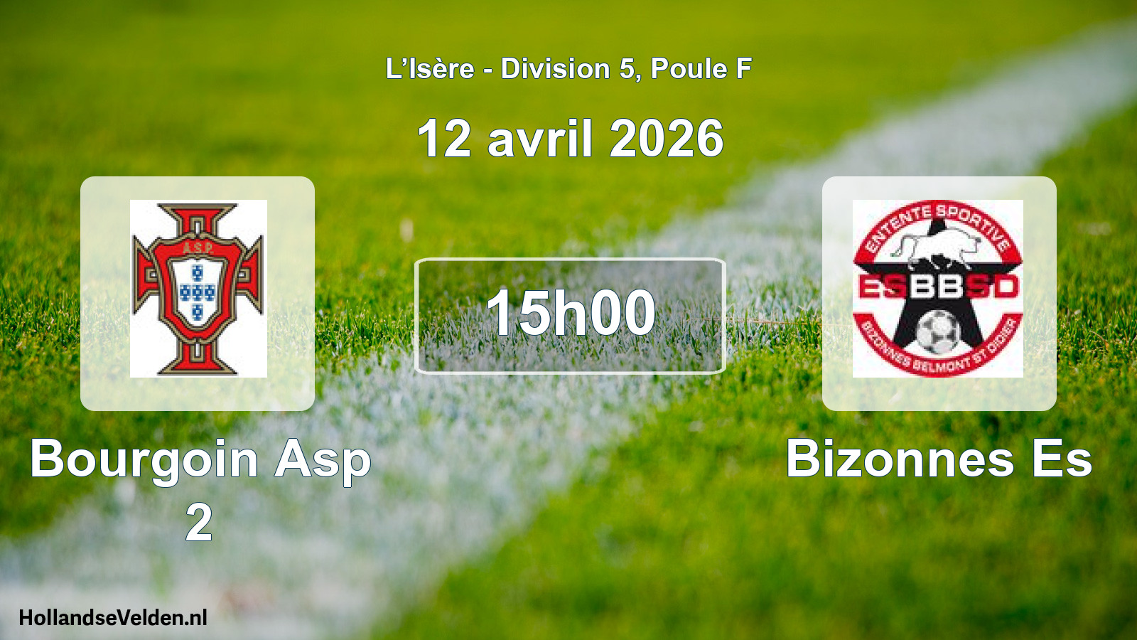 Geplande wedstrijd: Bourgoin Asp 2 - Bizonnes Es (12 april 2026)