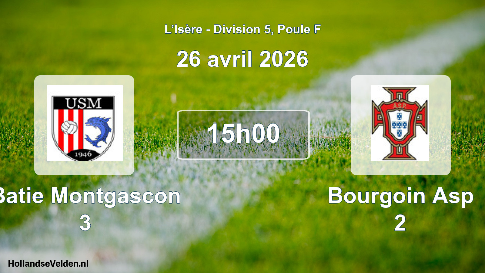 Scheduled Match: Batie Montgascon 3 - Bourgoin Asp 2 (26 April 2026)