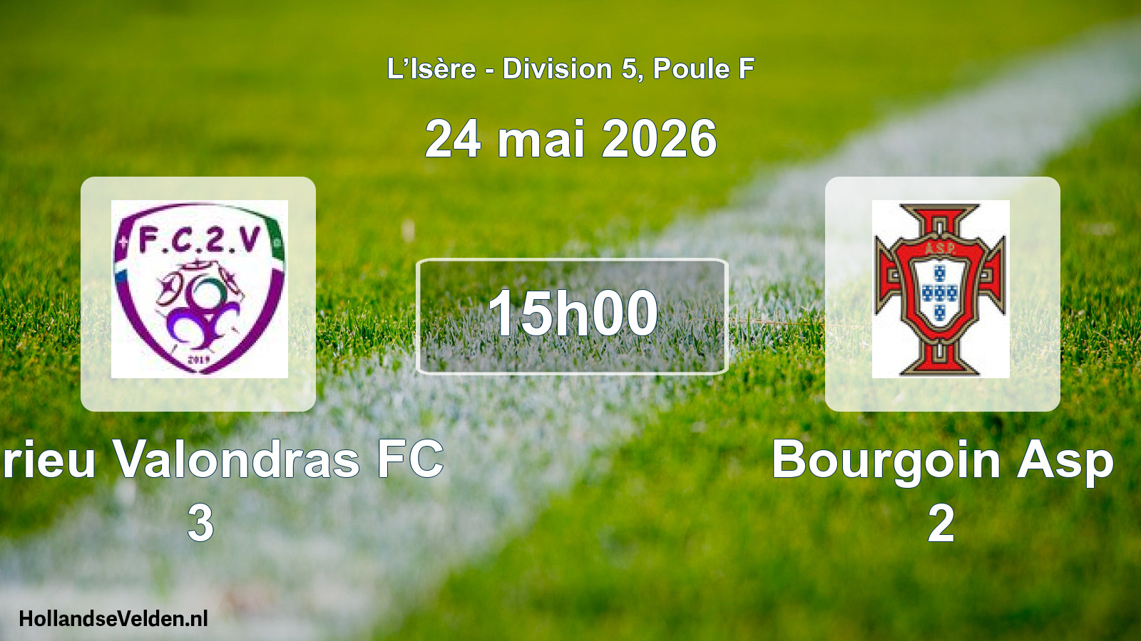 Geplande wedstrijd: Virieu Valondras FC 3 - Bourgoin Asp 2 (24 mei 2026)