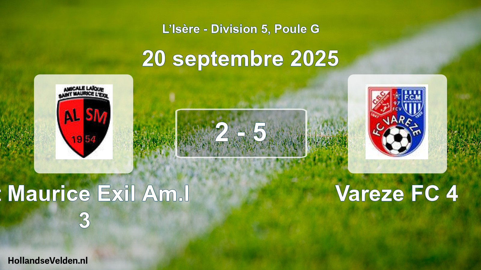 Match joué: St Maurice Exil Am.l 3 - Vareze FC 4 2 - 5 (20 septembre 2025)