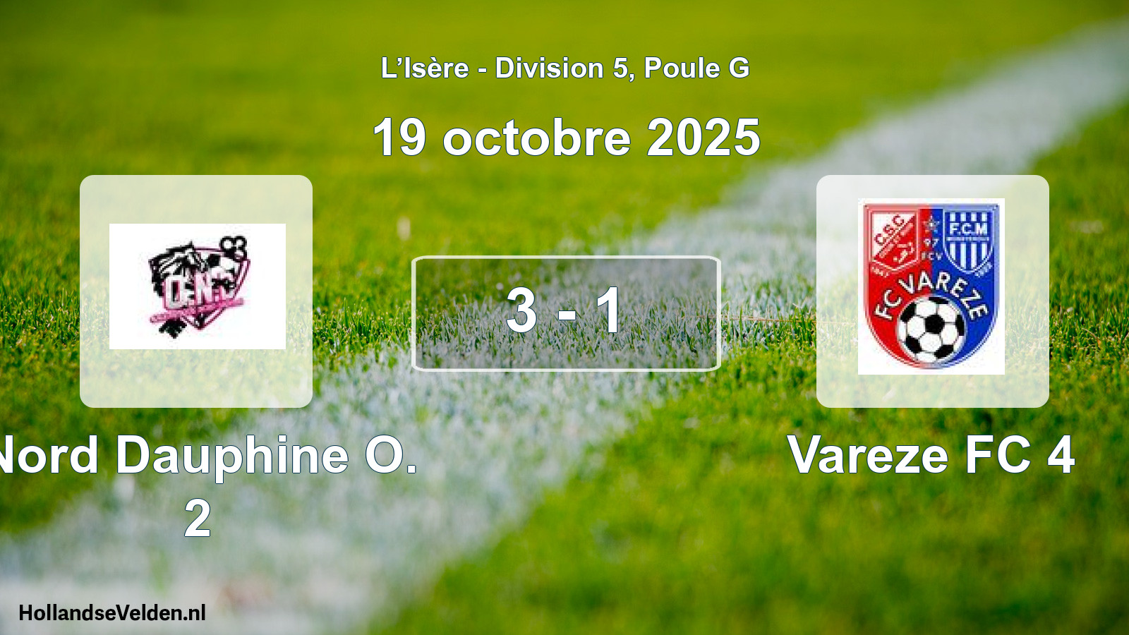 Gespeelde wedstrijd: Nord Dauphine O. 2 - Vareze FC 4 3 - 1 (19 oktober 2025)