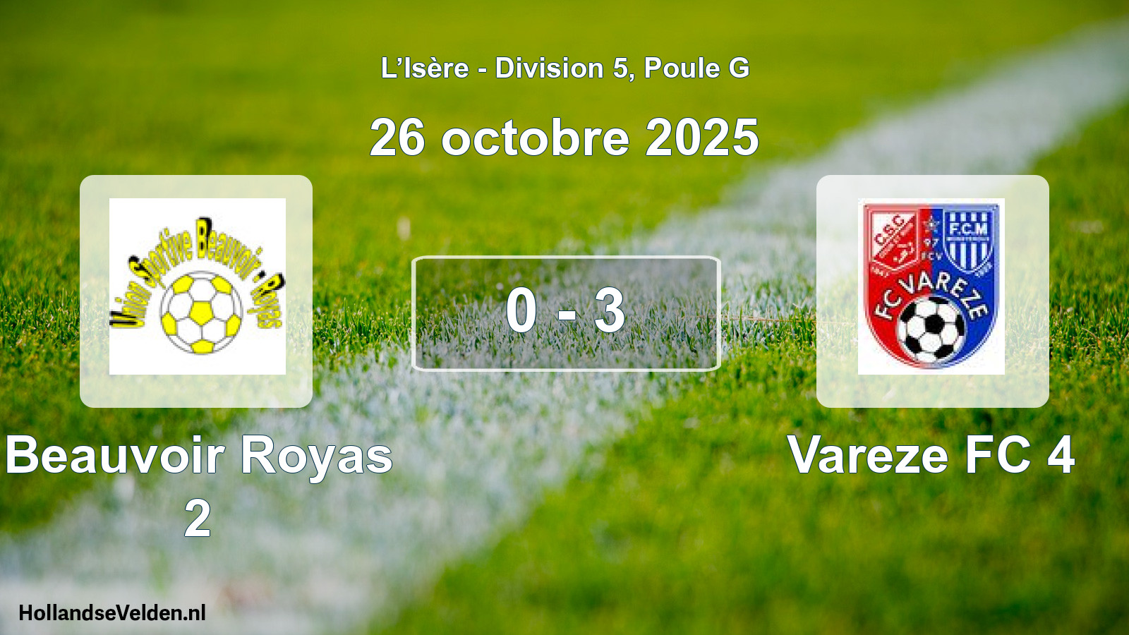 Match joué: Beauvoir Royas 2 - Vareze FC 4 0 - 3 (26 octobre 2025)