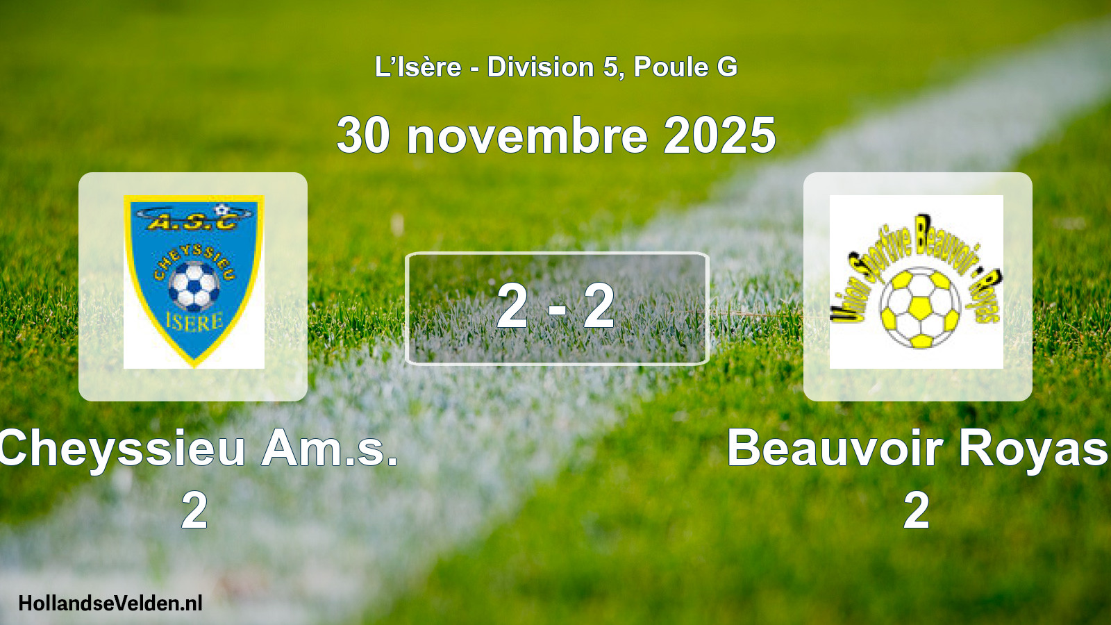 Gespeelde wedstrijd: Cheyssieu Am.s. 2 - Beauvoir Royas 2 2 - 2 (30 november 2025)