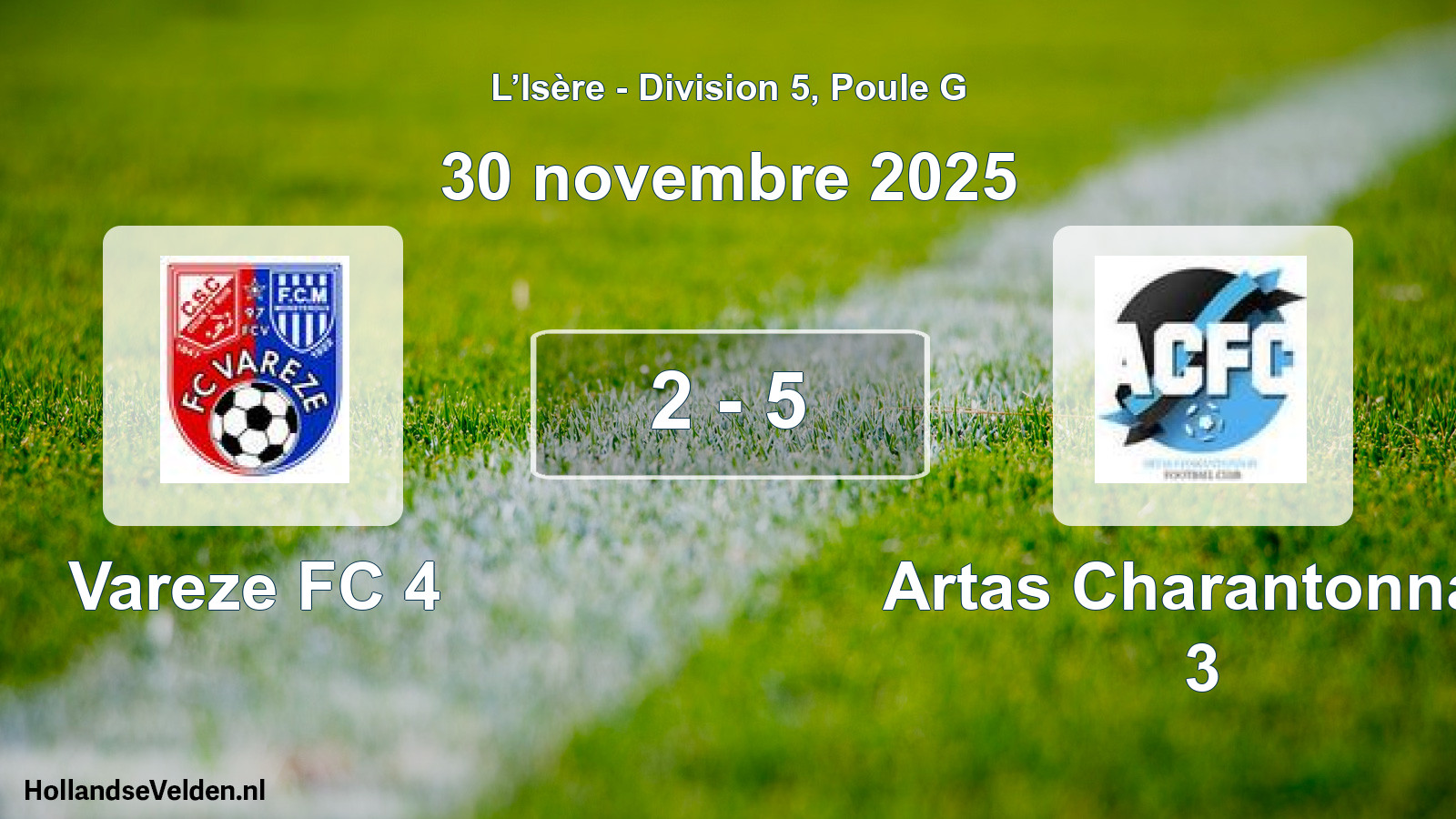 Gespeelde wedstrijd: Vareze FC 4 - Artas Charantonnay 3 2 - 5 (30 november 2025)