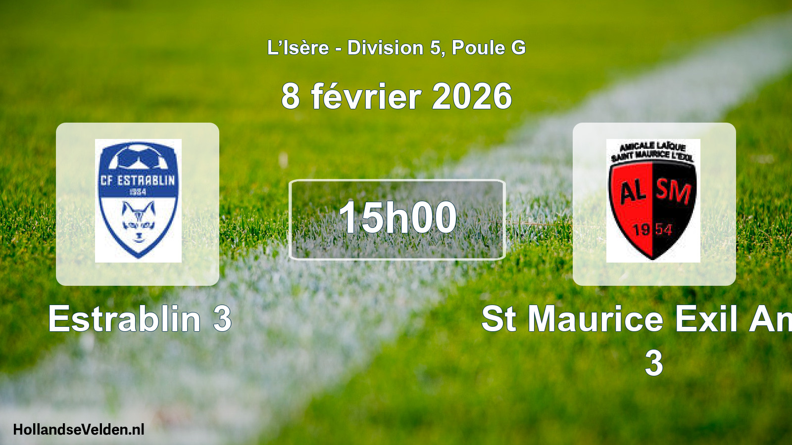 Scheduled Match: Estrablin 3 - St Maurice Exil Am.l 3 (8 February 2026)