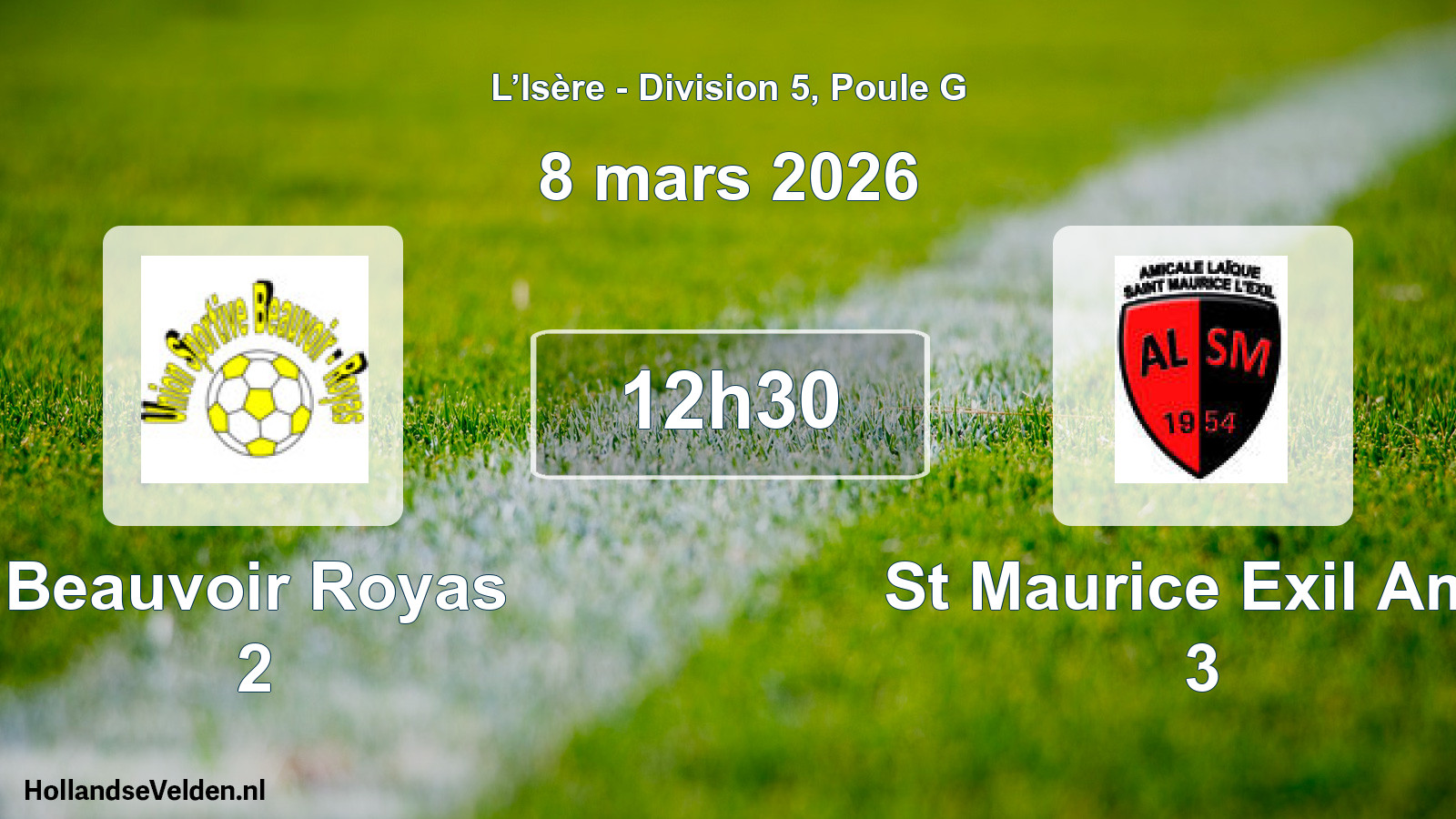 Geplande wedstrijd: Beauvoir Royas 2 - St Maurice Exil Am.l 3 (8 maart 2026)