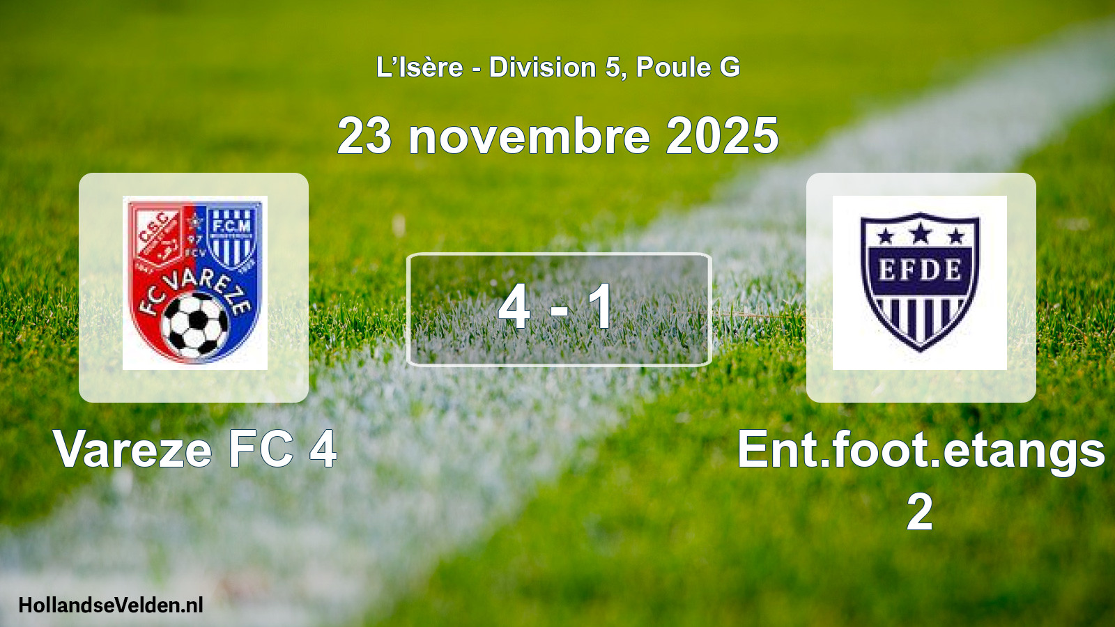 Gespeelde wedstrijd: Vareze FC 4 - Ent.foot.etangs 2 4 - 1 (23 november 2025)
