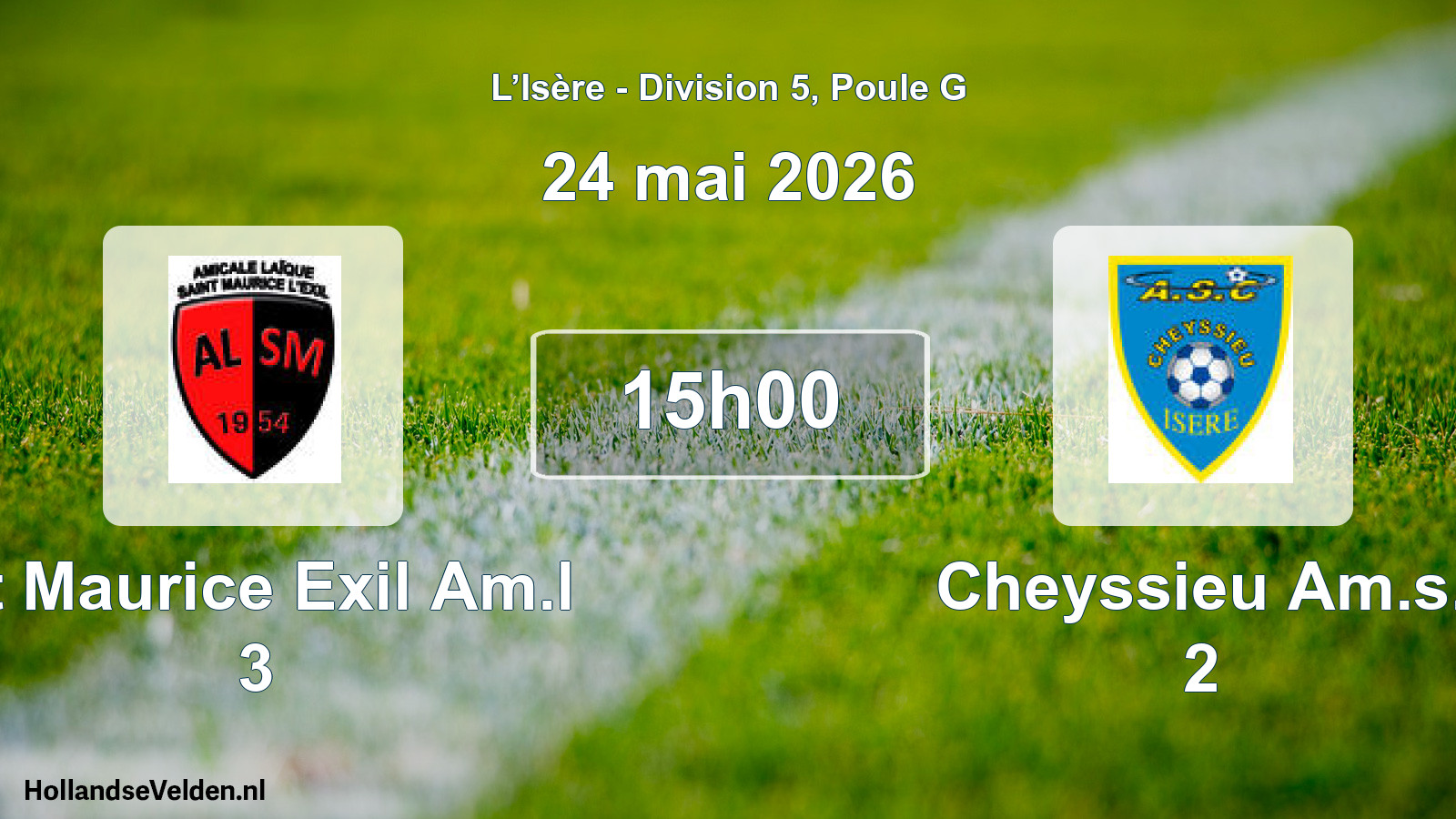 Geplande wedstrijd: St Maurice Exil Am.l 3 - Cheyssieu Am.s. 2 (24 mei 2026)
