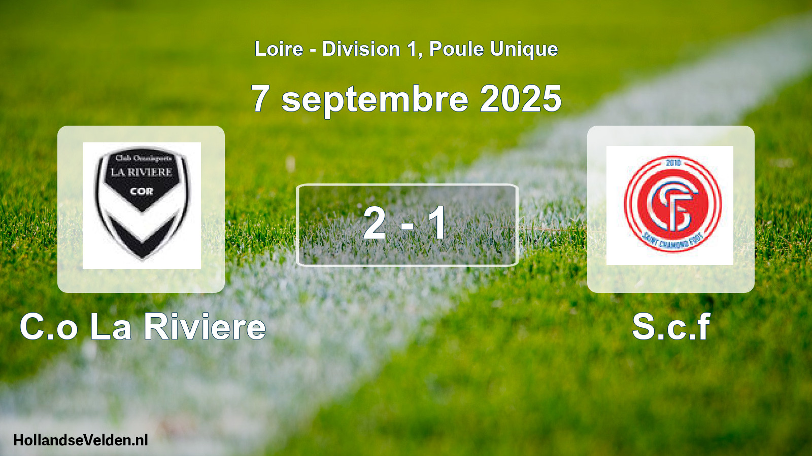 Gespeelde wedstrijd: C.o La Riviere - S.c.f 2 - 1 (7 september 2025)