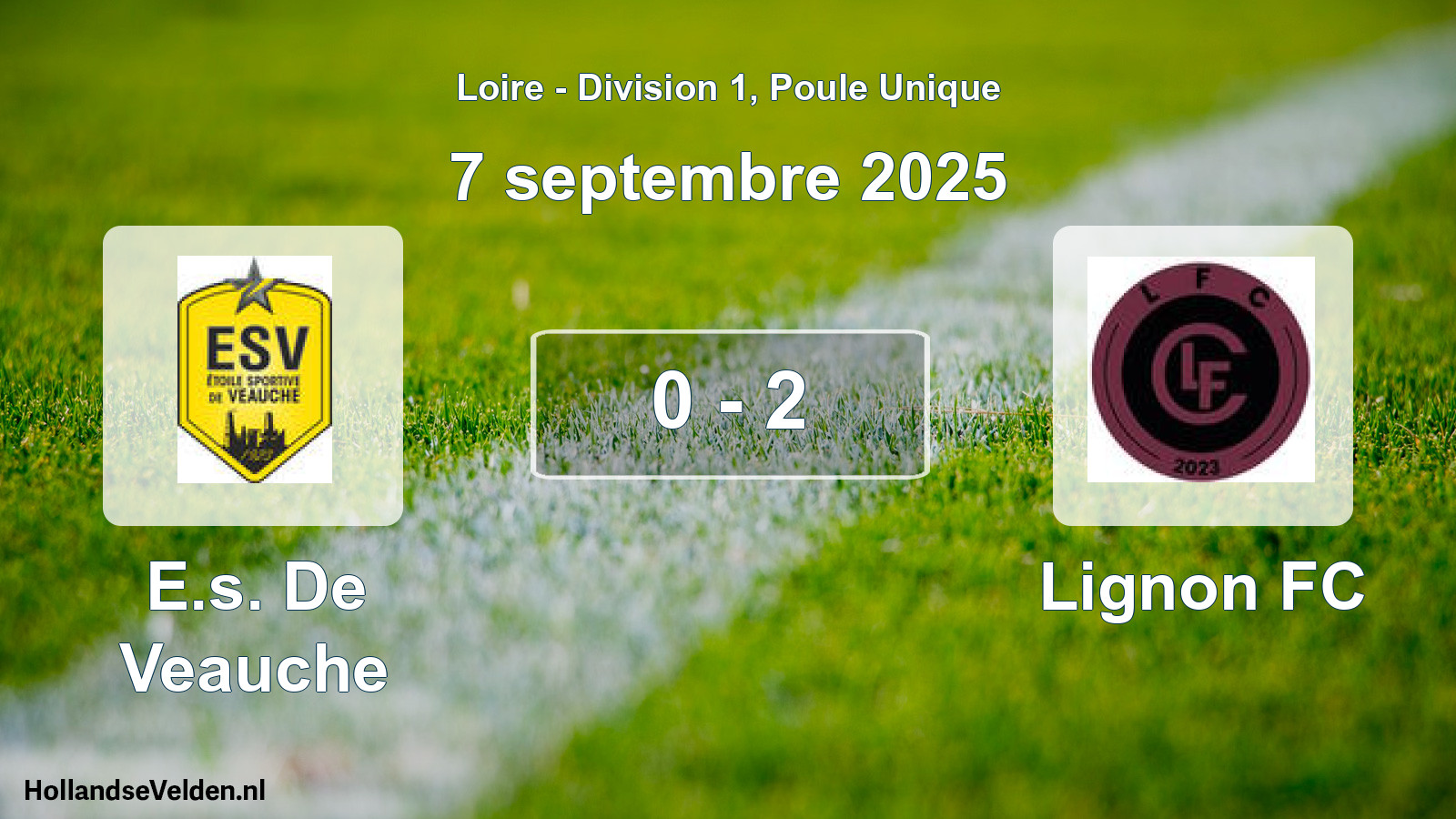Match joué: E.s. De Veauche - Lignon FC 0 - 2 (7 septembre 2025)