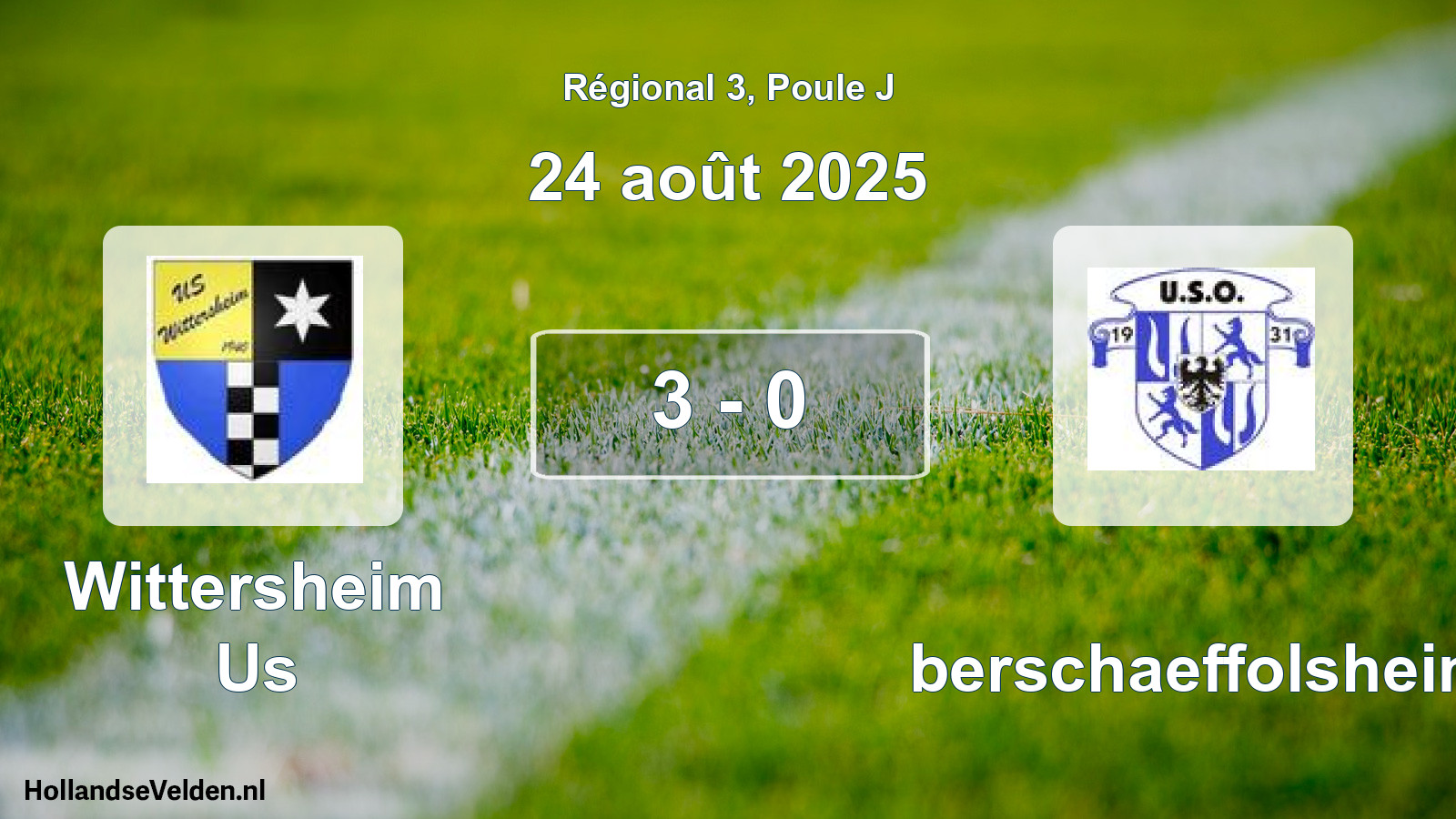 Total number of matches played: Wittersheim Us - Oberschaeffolsheim 3 - 0 (24 August 2025)