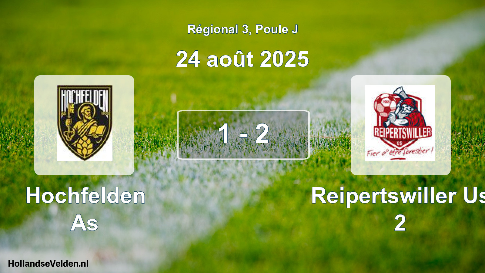 Gespeelde wedstrijd: Hochfelden As - Reipertswiller Us 2 1 - 2 (24 août 2025)