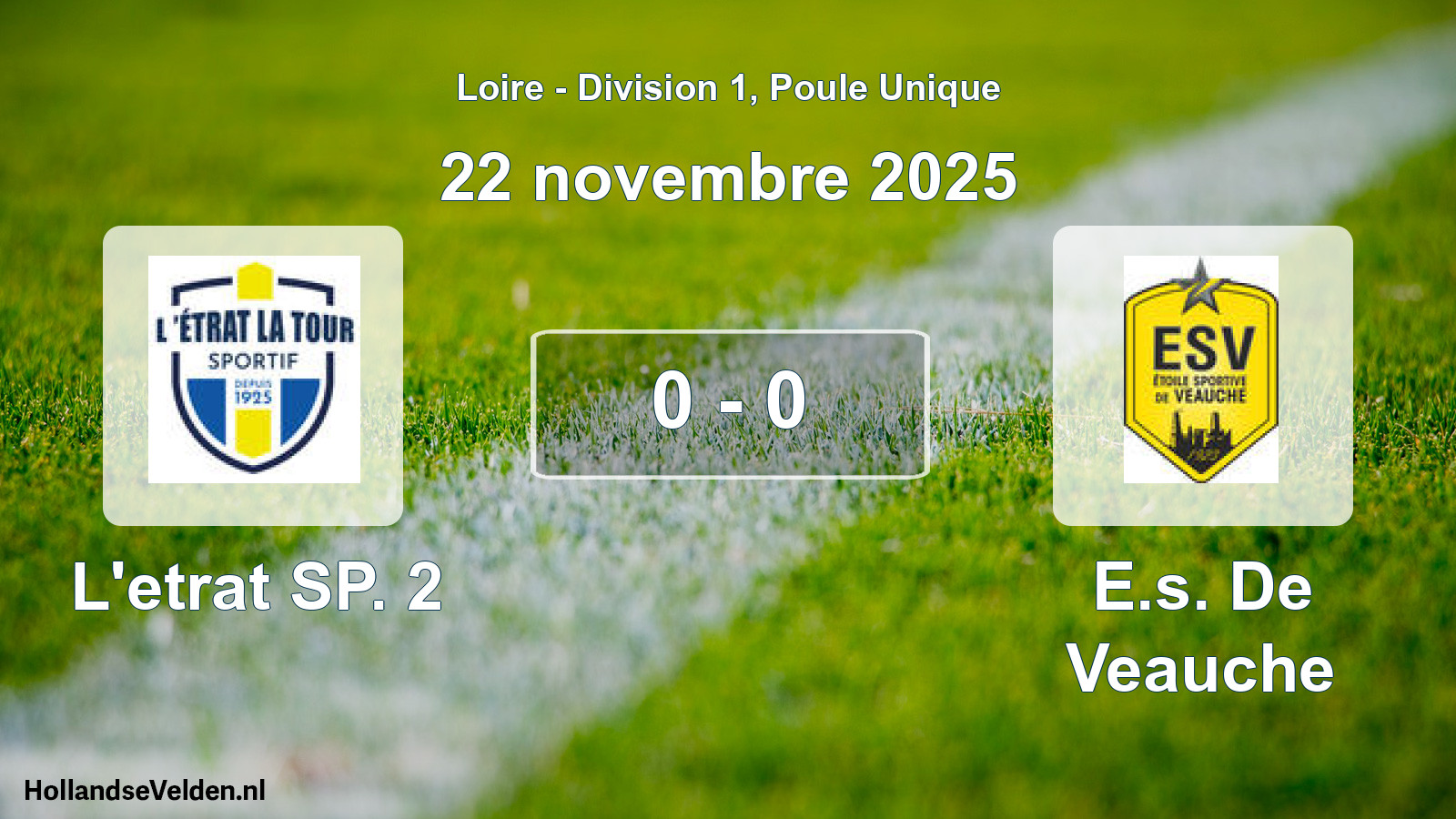 Gespeelde wedstrijd: L'etrat SP. 2 - E.s. De Veauche 0 - 0 (22 november 2025)