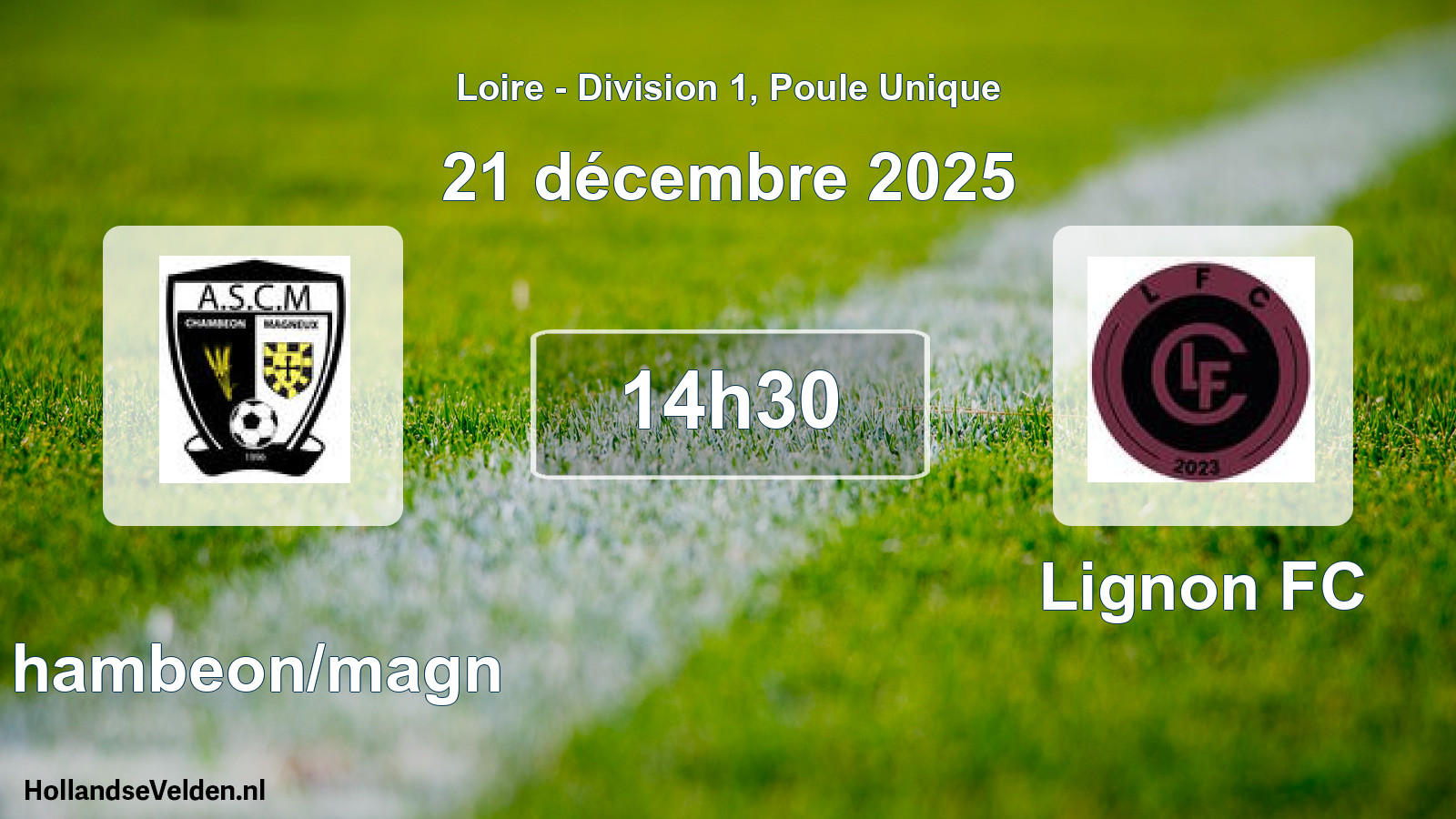 Geplande wedstrijd: Chambeon/magn - Lignon FC (21 december 2025)