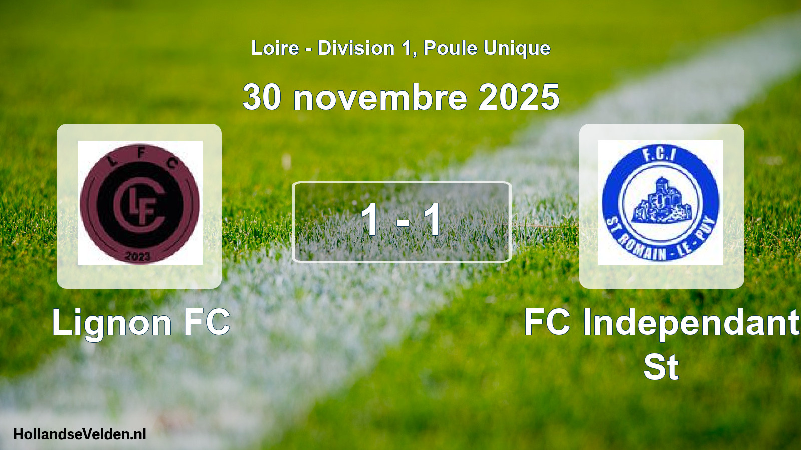 Gespeelde wedstrijd: Lignon FC - FC Independant St 1 - 1 (30 november 2025)