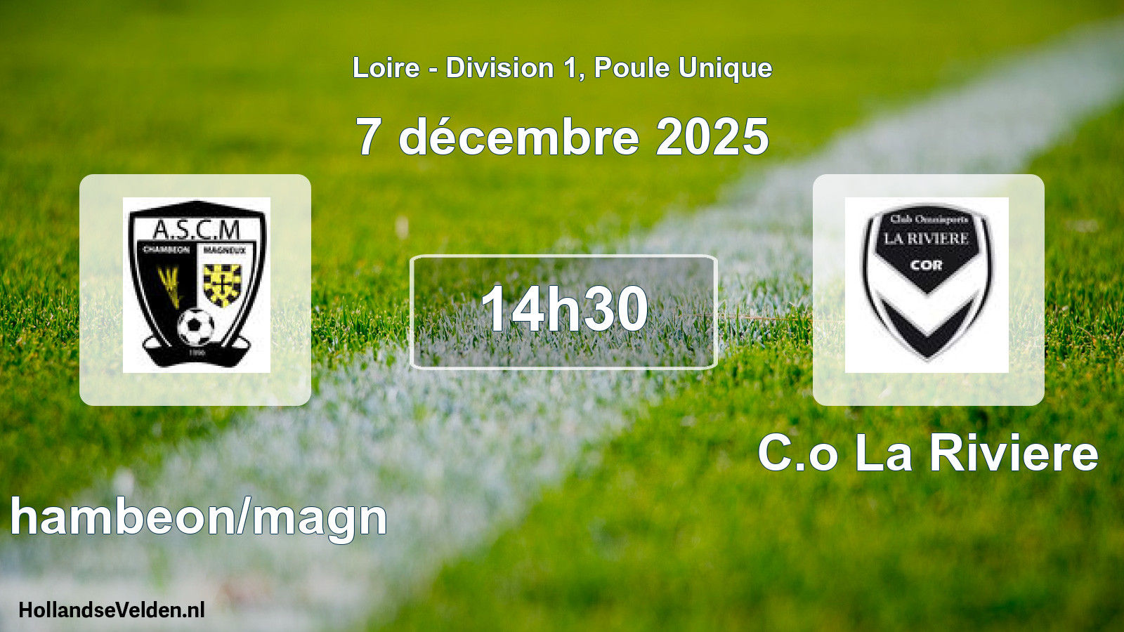 Geplande wedstrijd: Chambeon/magn - C.o La Riviere (7 december 2025)