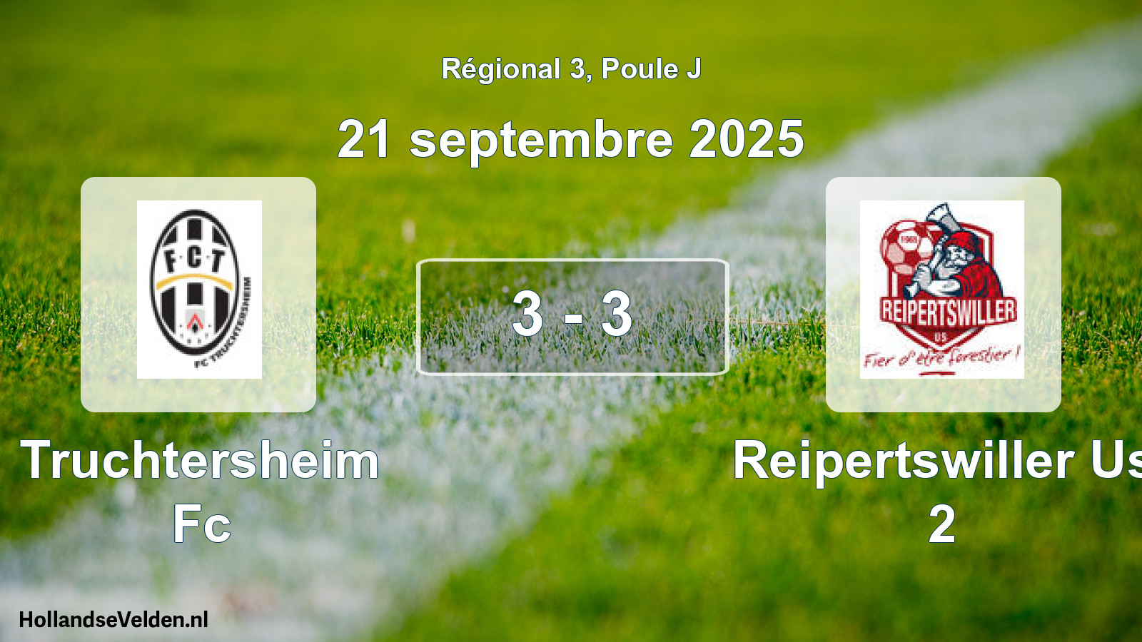 Gespeelde wedstrijd: Truchtersheim Fc - Reipertswiller Us 2 3 - 3 (21 septembre 2025)