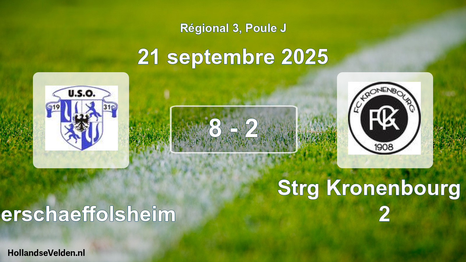 Gespeelde wedstrijd: Oberschaeffolsheim - Strg Kronenbourg Fc 2 8 - 2 (21 septembre 2025)