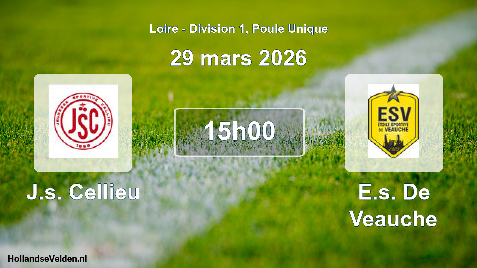 Geplande wedstrijd: J.s. Cellieu - E.s. De Veauche (29 maart 2026)