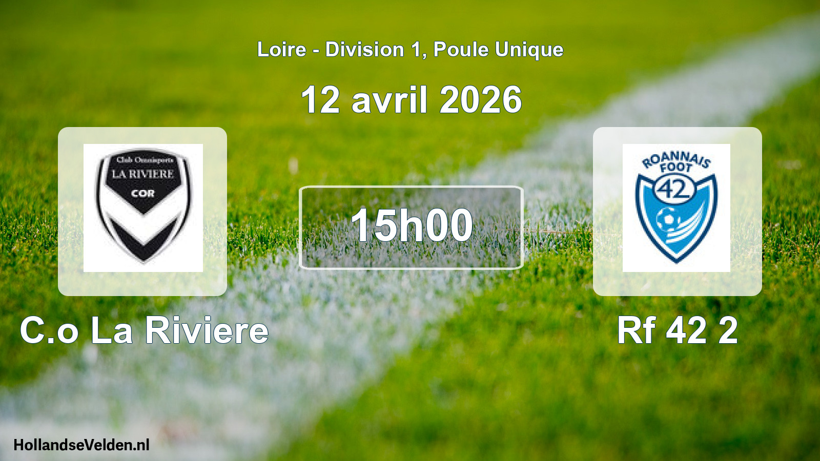 Geplande wedstrijd: C.o La Riviere - Rf 42 2 (12 april 2026)