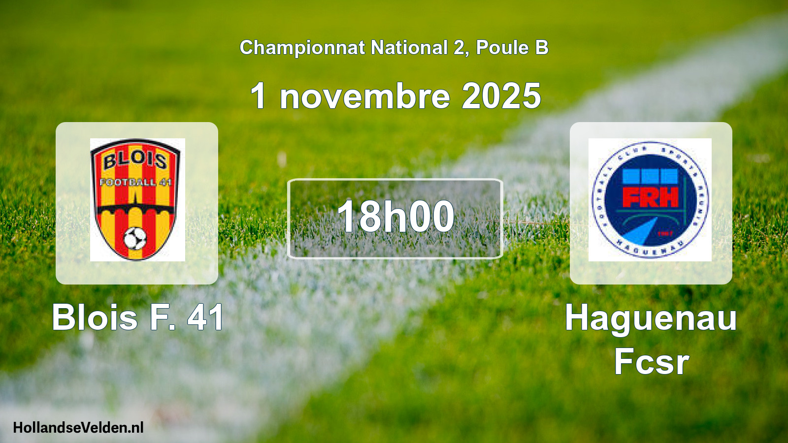 Geplande wedstrijd: Blois F. 41 - Haguenau Fcsr (1 november 2025)