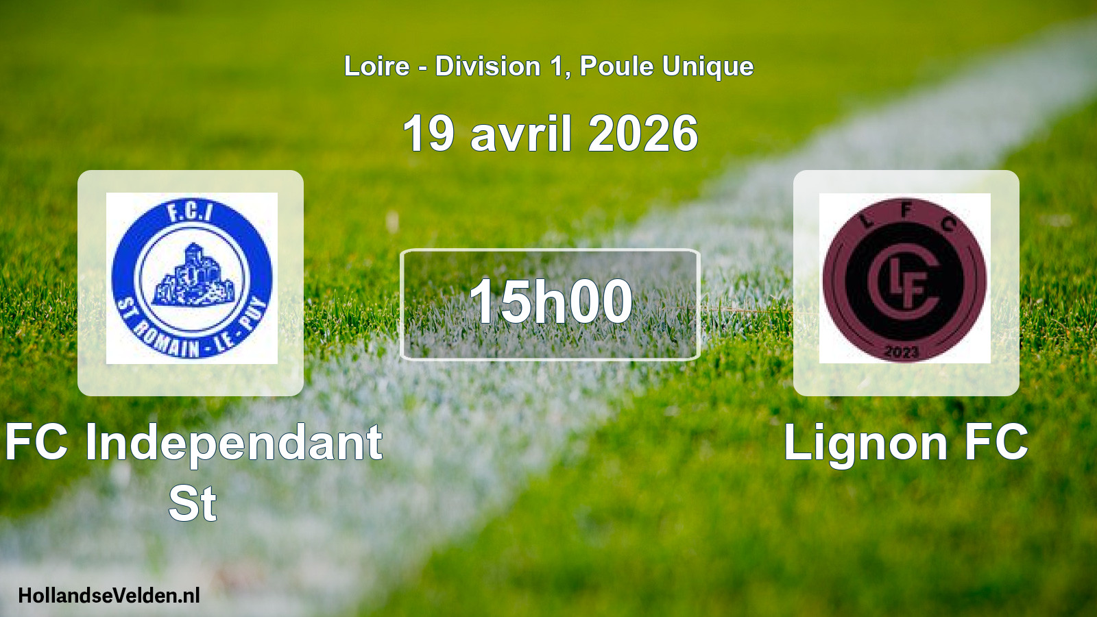 Geplande wedstrijd: FC Independant St - Lignon FC (19 april 2026)