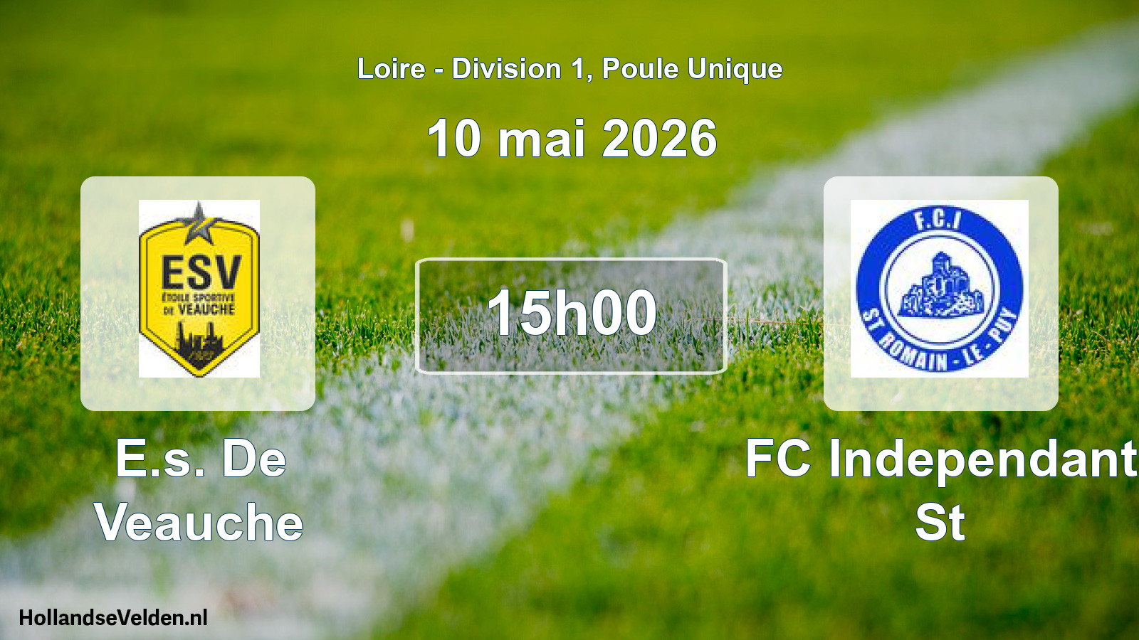 Geplande wedstrijd: E.s. De Veauche - FC Independant St (10 mei 2026)