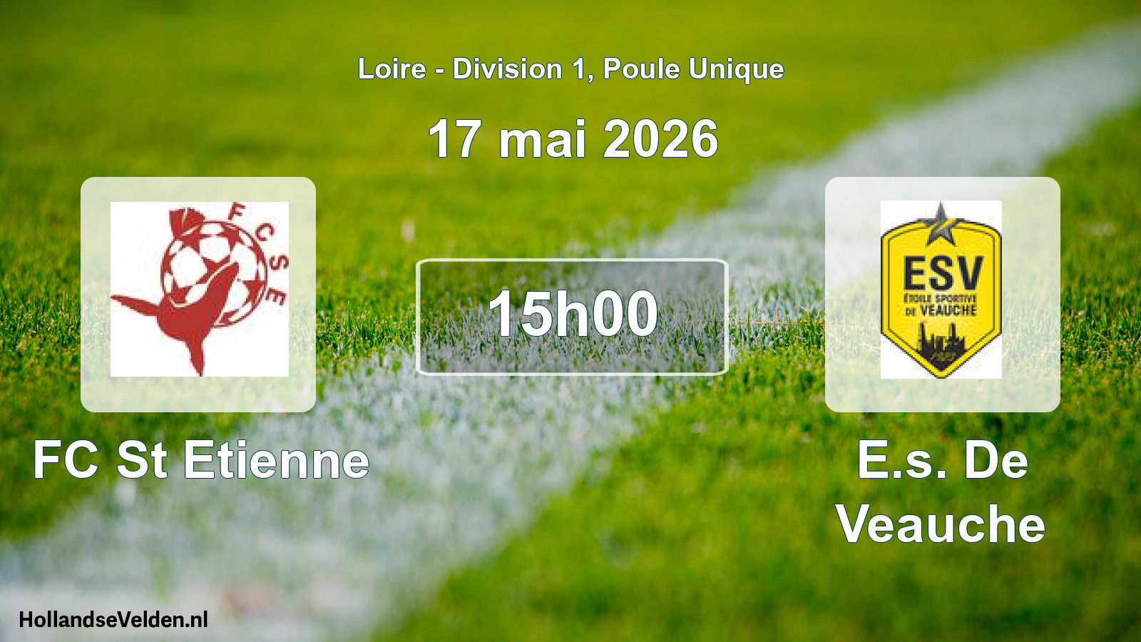 Geplande wedstrijd: FC St Etienne - E.s. De Veauche (17 mei 2026)