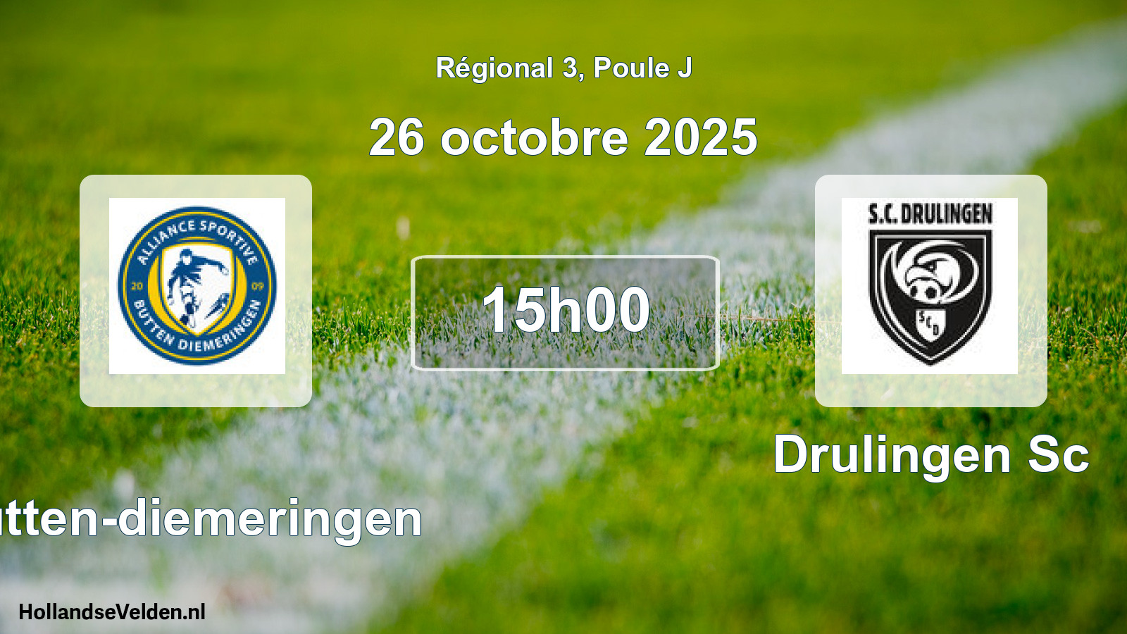 Geplande wedstrijd: Butten-diemeringen - Drulingen Sc (26 oktober 2025)