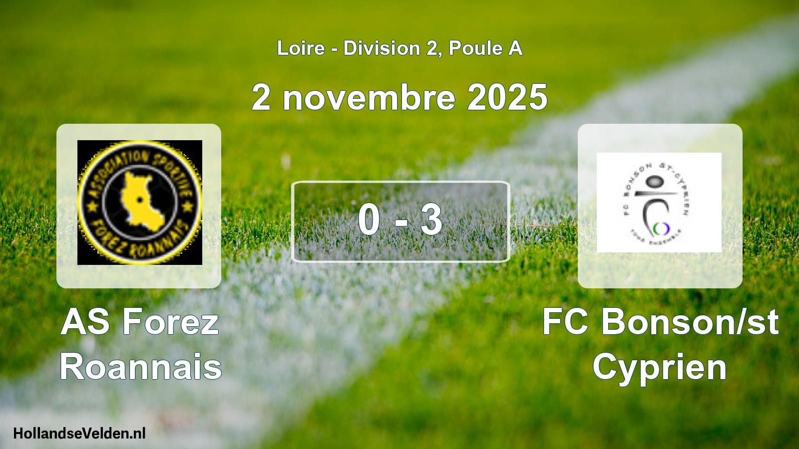 Gespeelde wedstrijd: AS Forez Roannais - FC Bonson/st Cyprien 0 - 3 (2 november 2025)