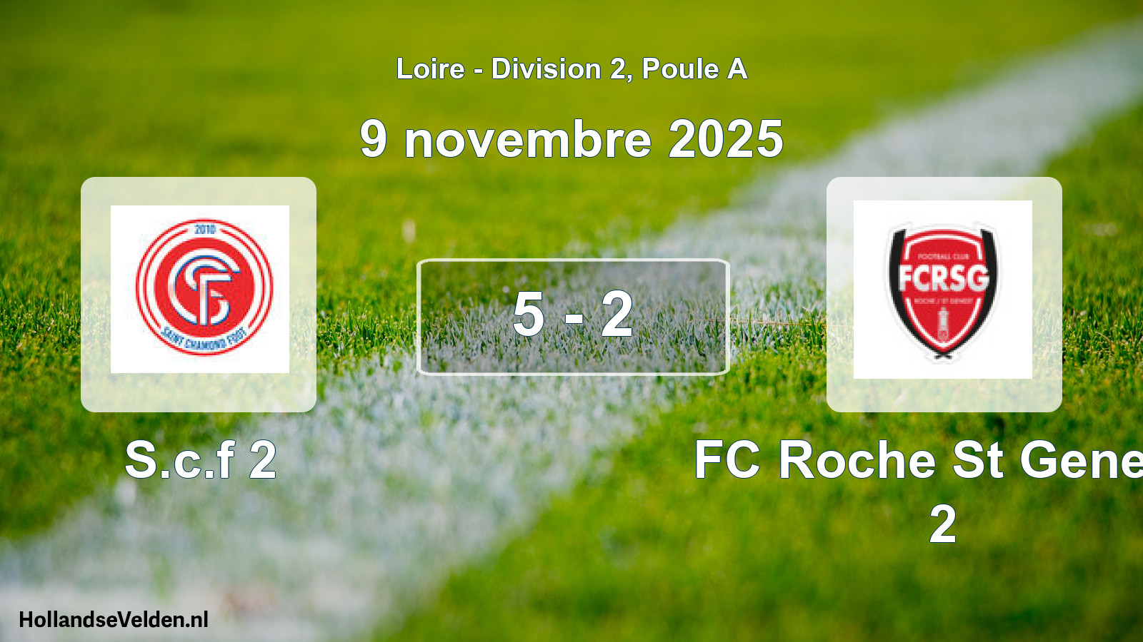Match joué: S.c.f 2 - FC Roche St Genest 2 5 - 2 (9 novembre 2025)