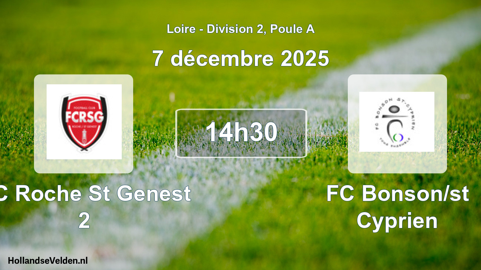 Geplande wedstrijd: FC Roche St Genest 2 - FC Bonson/st Cyprien (7 december 2025)