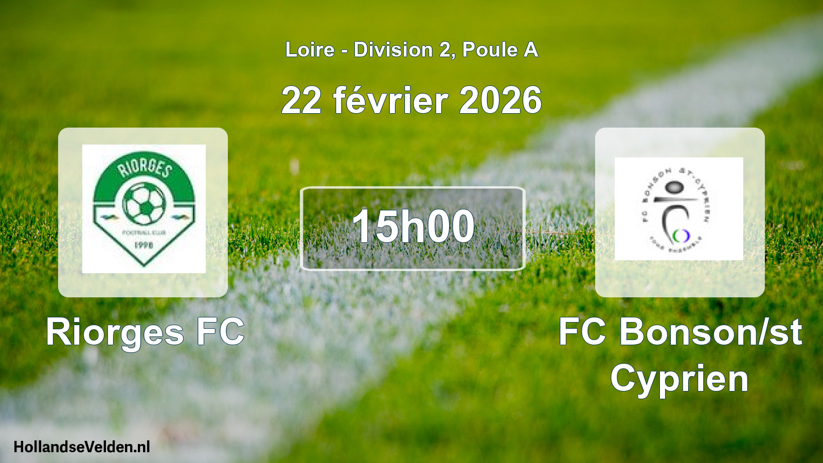 Geplande wedstrijd: Riorges FC - FC Bonson/st Cyprien (22 februari 2026)
