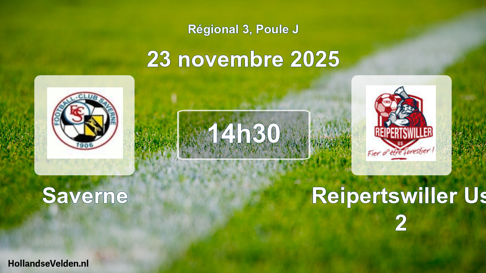 Geplande wedstrijd: Saverne - Reipertswiller Us 2 (23 november 2025)