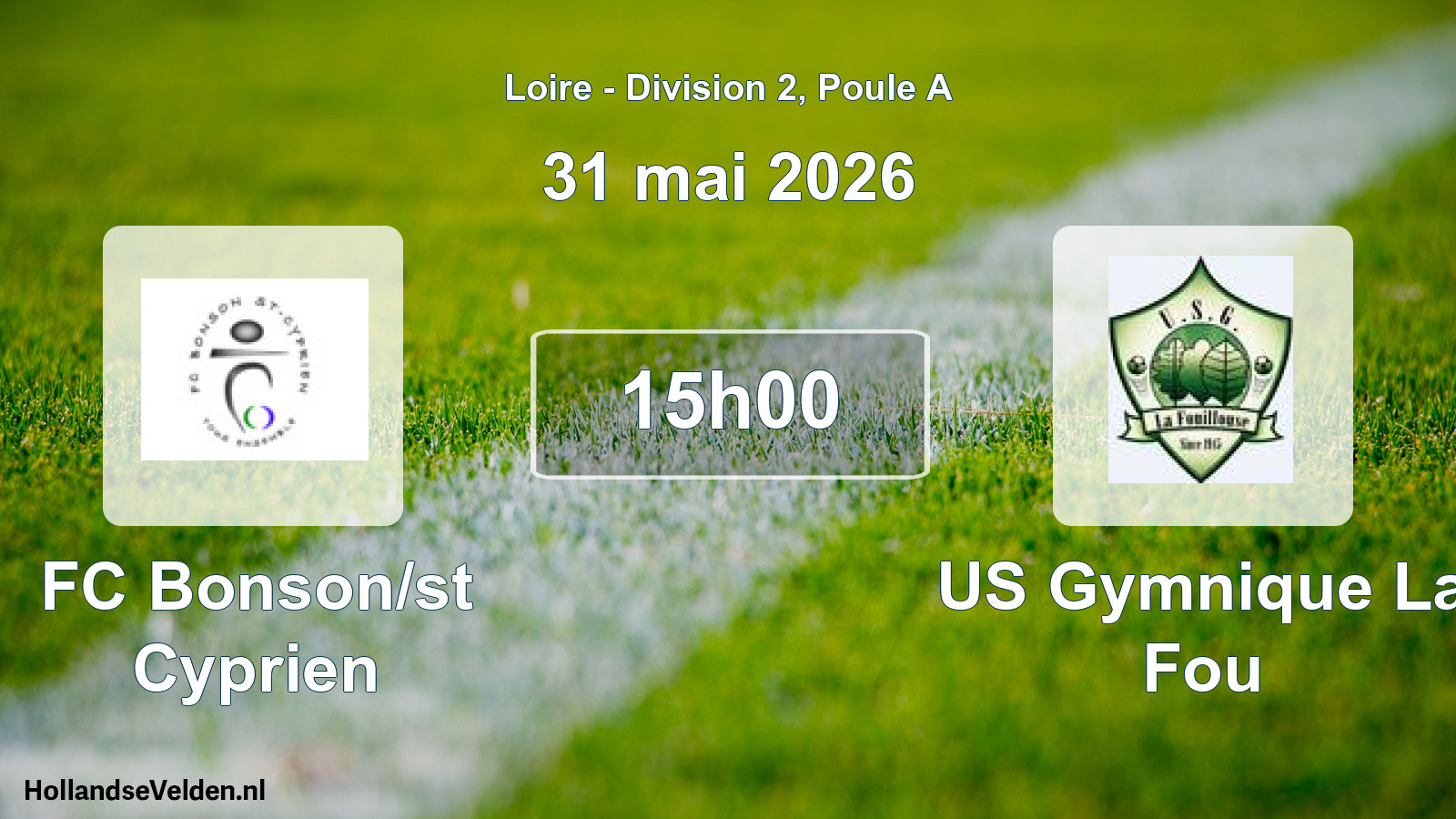 Geplande wedstrijd: FC Bonson/st Cyprien - US Gymnique La Fou (31 mei 2026)