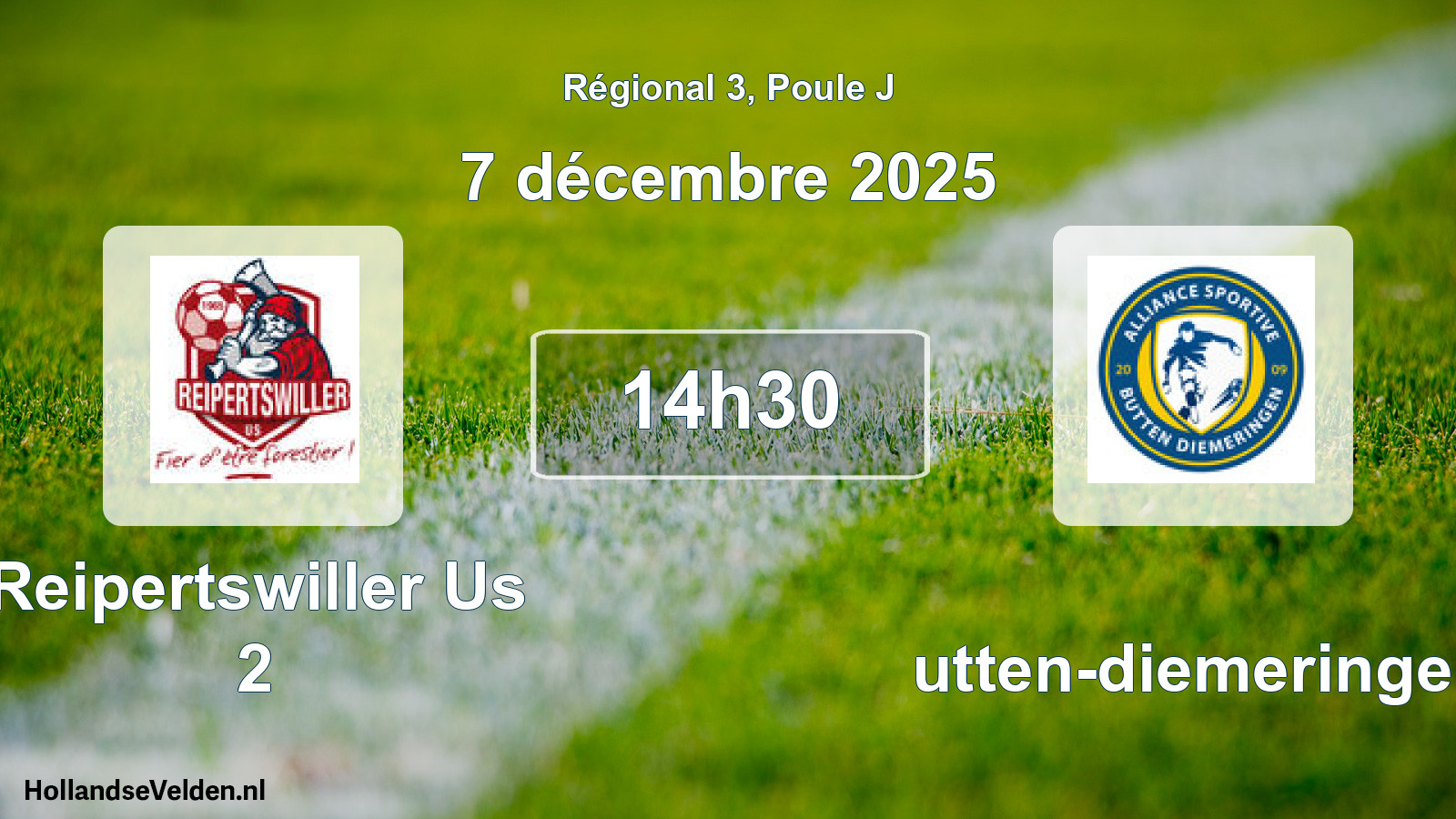 Scheduled Match: Reipertswiller Us 2 - Butten-diemeringen (7 December 2025)