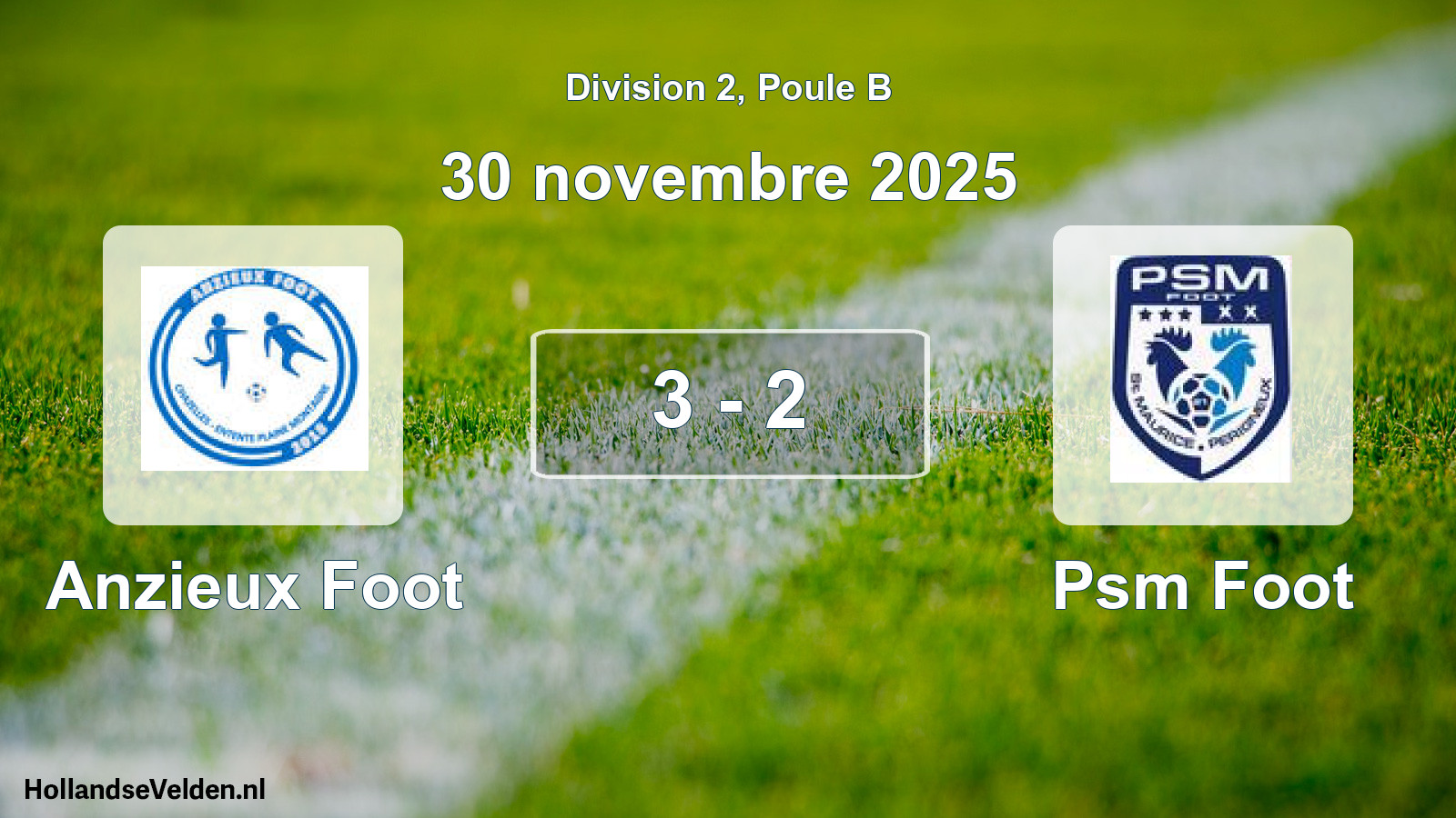 Gespeelde wedstrijd: Anzieux Foot - Psm Foot 3 - 2 (30 november 2025)