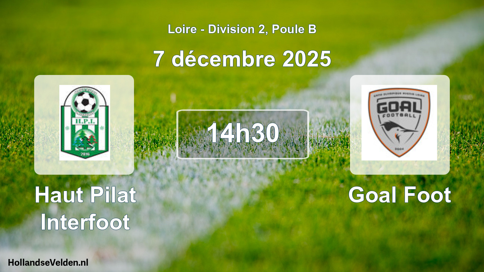 Geplande wedstrijd: Haut Pilat Interfoot - Goal Foot (7 december 2025)