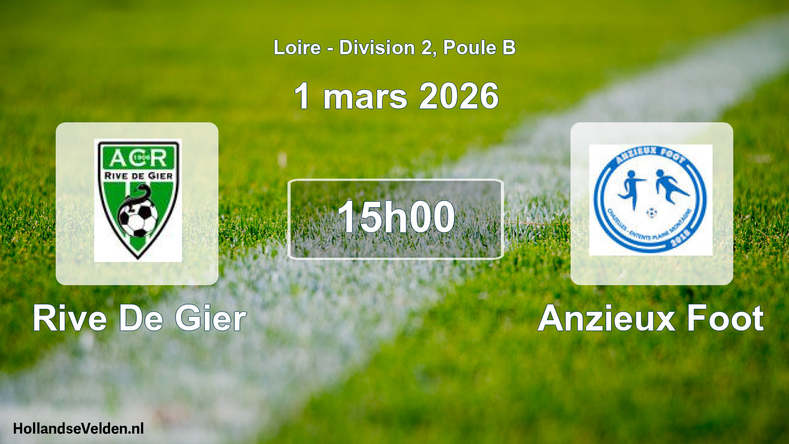Geplande wedstrijd: Rive De Gier - Anzieux Foot (1 maart 2026)