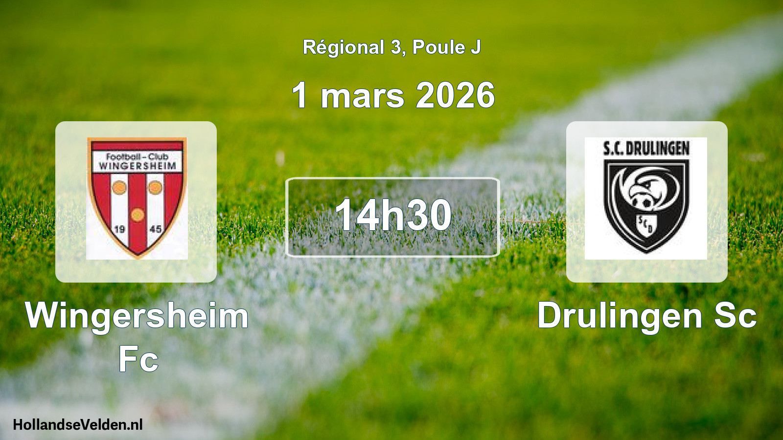 Geplande wedstrijd: Wingersheim Fc - Drulingen Sc (1 mars 2026)