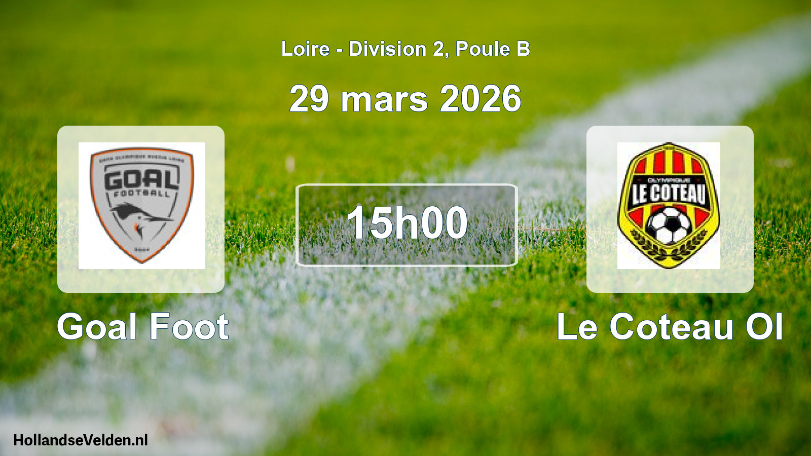 Geplande wedstrijd: Goal Foot - Le Coteau Ol (29 maart 2026)