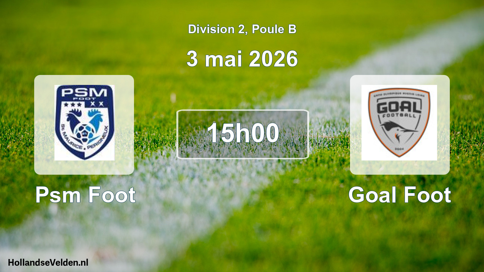 Geplande wedstrijd: Psm Foot - Goal Foot (3 mei 2026)
