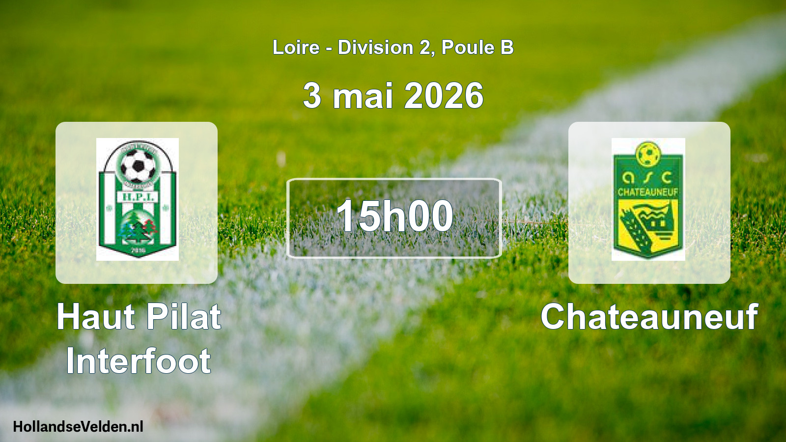 Geplande wedstrijd: Haut Pilat Interfoot - Chateauneuf (3 mei 2026)