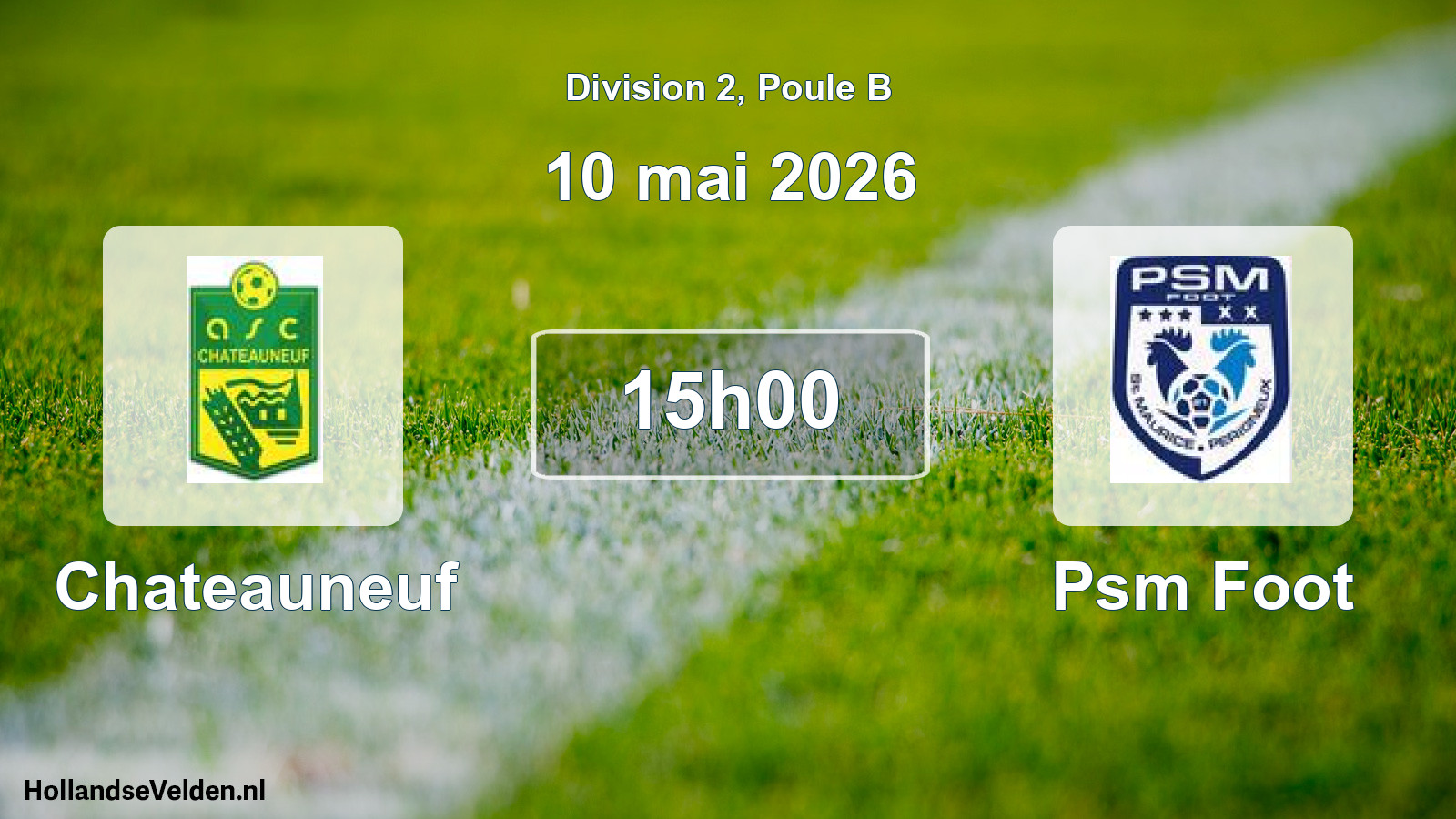 Geplande wedstrijd: Chateauneuf - Psm Foot (10 mei 2026)