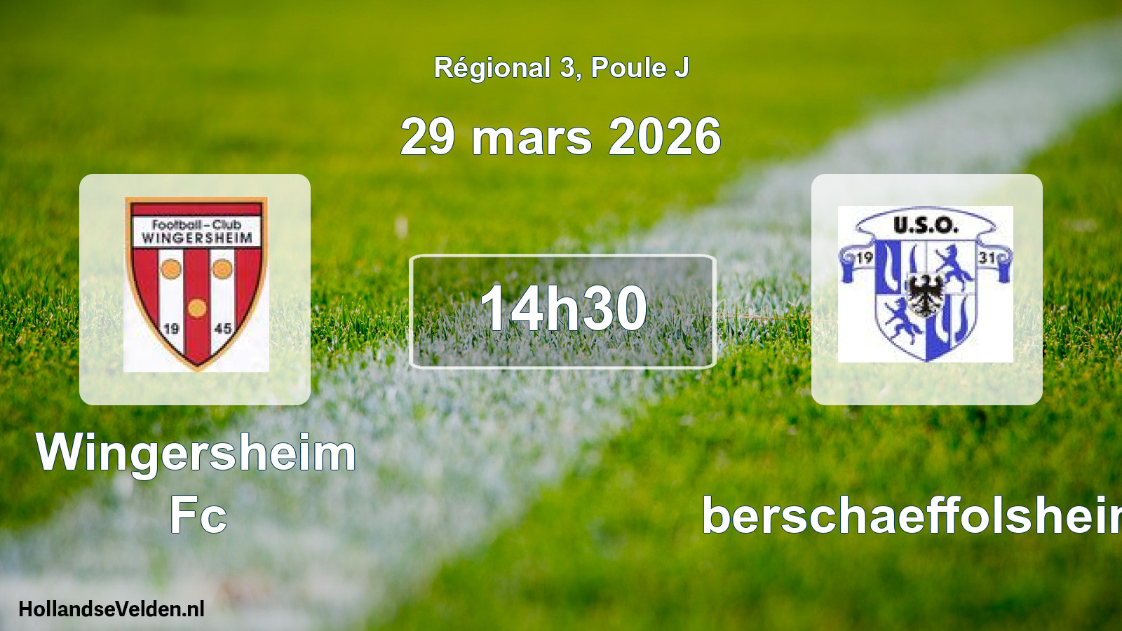 Geplande wedstrijd: Wingersheim Fc - Oberschaeffolsheim (29 mars 2026)