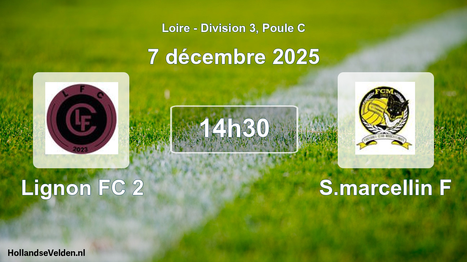 Geplande wedstrijd: Lignon FC 2 - S.marcellin F (7 december 2025)