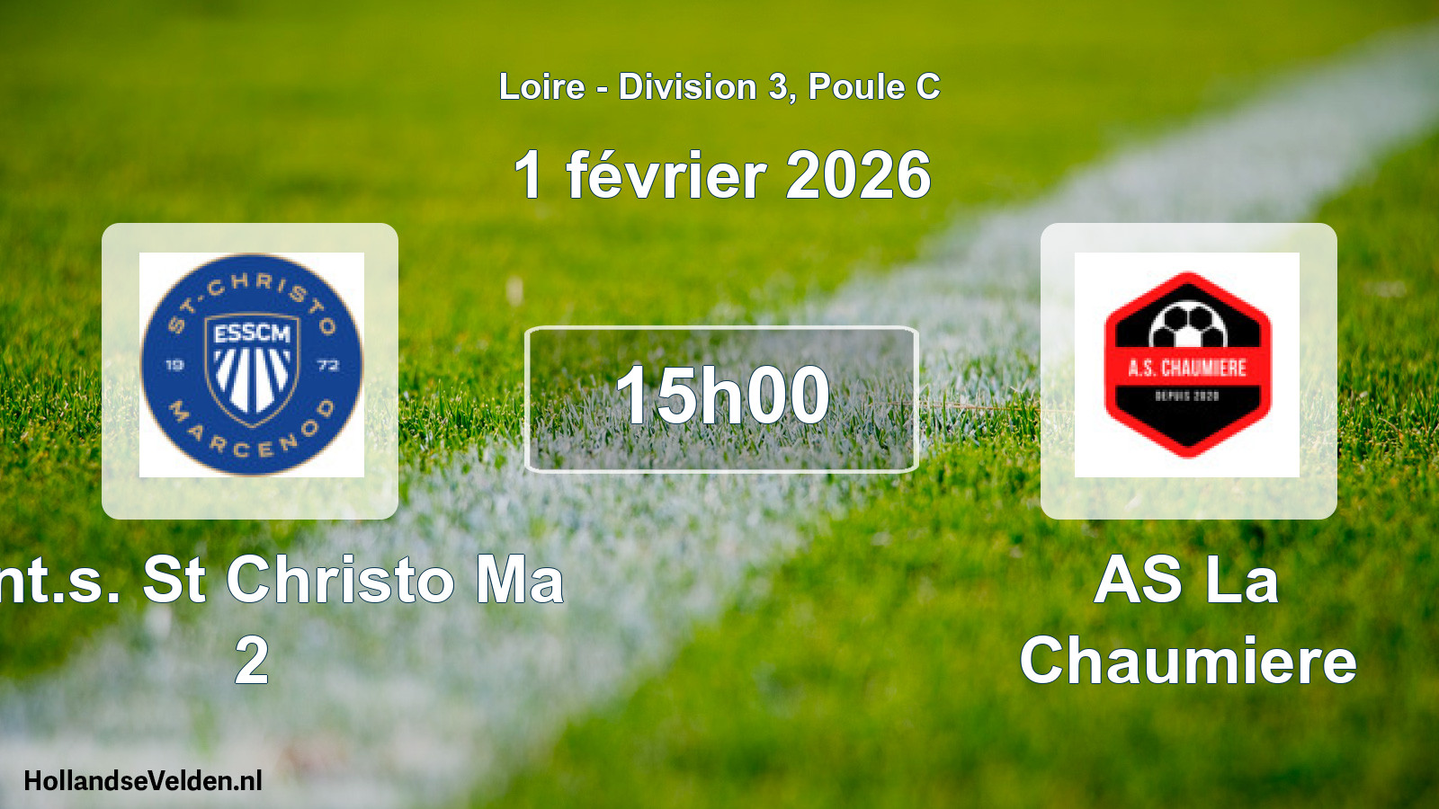 Geplande wedstrijd: Ent.s. St Christo Ma 2 - AS La Chaumiere (1 februari 2026)