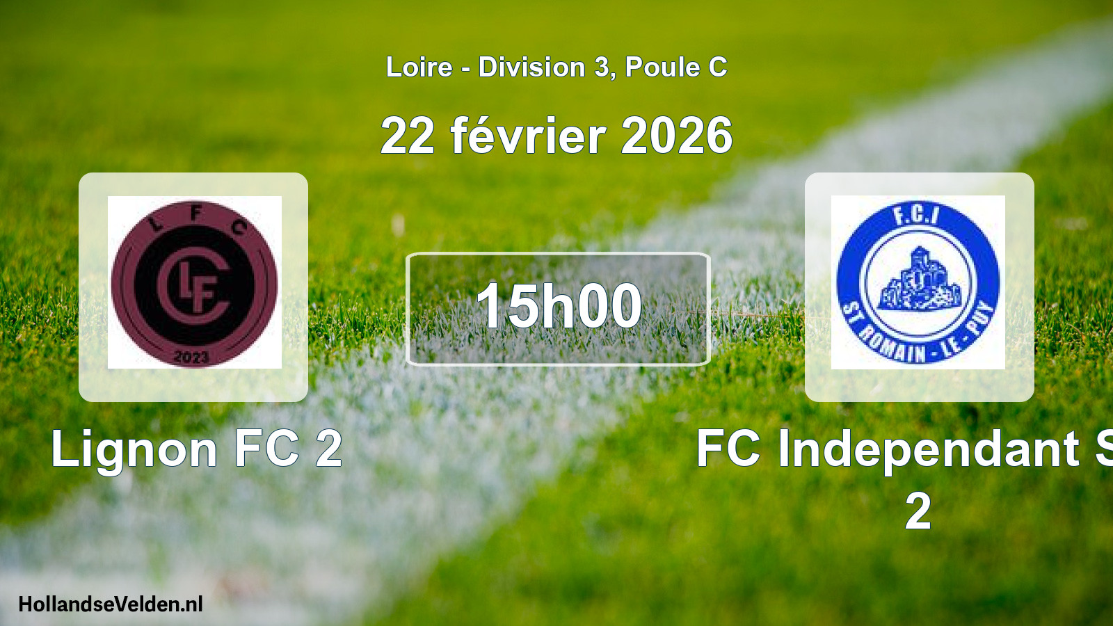 Geplande wedstrijd: Lignon FC 2 - FC Independant St 2 (22 februari 2026)