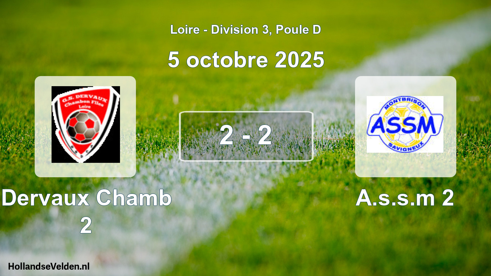 Gespeelde wedstrijd: Dervaux Chamb 2 - A.s.s.m 2 2 - 2 (5 oktober 2025)